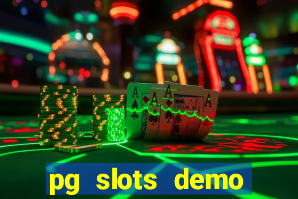 pg slots demo fortune tiger