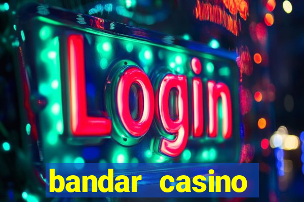 bandar casino baccarat online