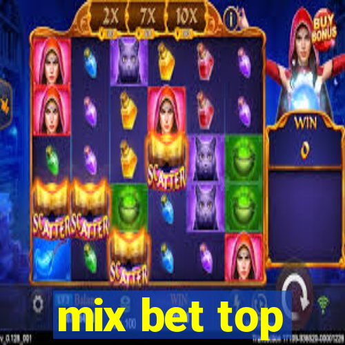 mix bet top