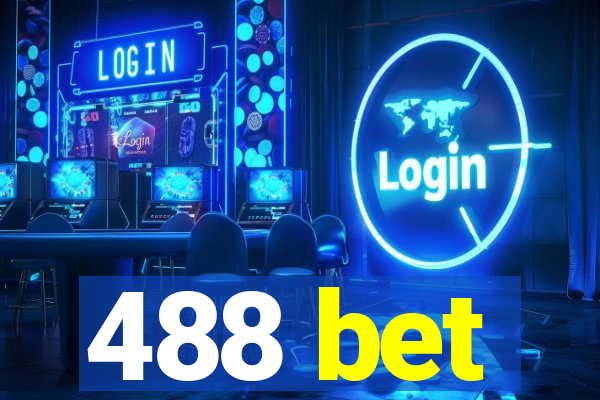 488 bet