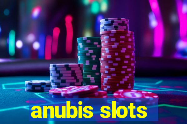 anubis slots