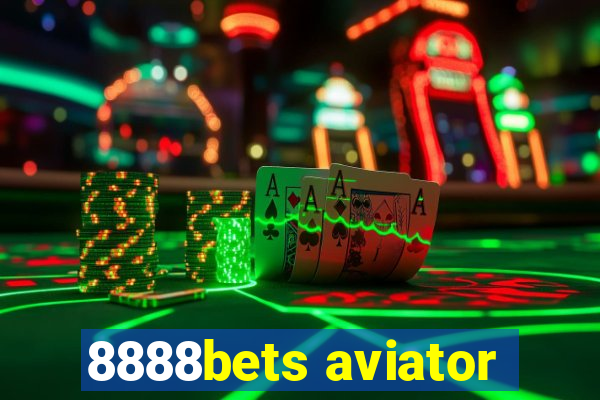 8888bets aviator