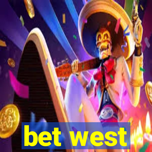 bet west