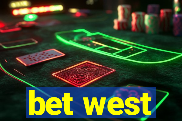 bet west