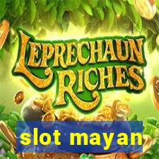 slot mayan