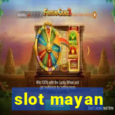 slot mayan