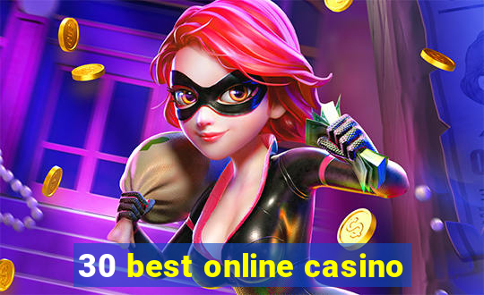 30 best online casino