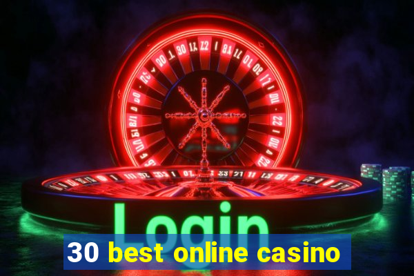 30 best online casino