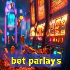 bet parlays