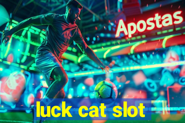 luck cat slot