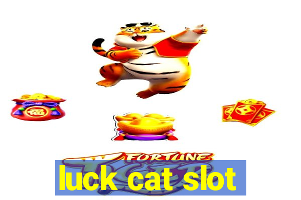 luck cat slot