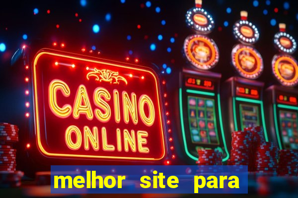 melhor site para jogar no tigrinho