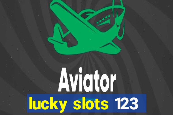 lucky slots 123