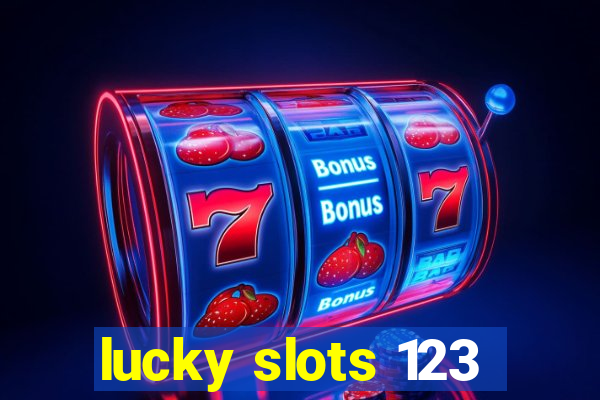 lucky slots 123