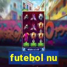 futebol nu