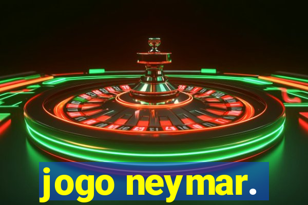 jogo neymar.