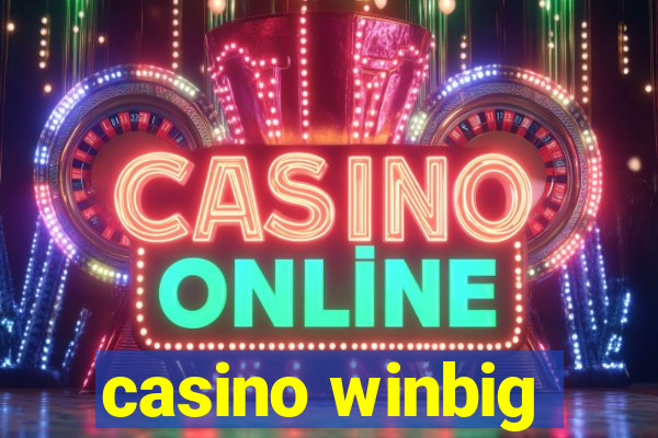 casino winbig