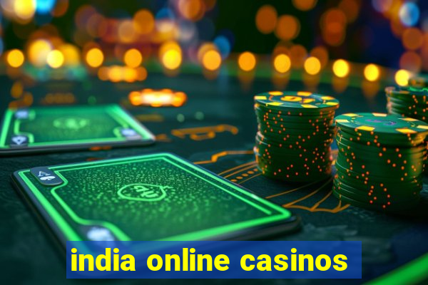 india online casinos