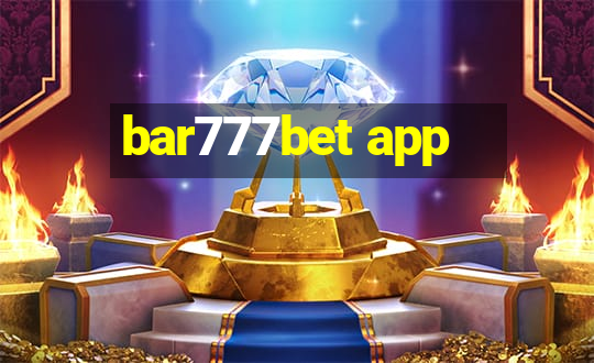 bar777bet app