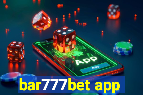 bar777bet app