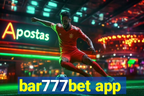 bar777bet app