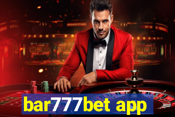 bar777bet app