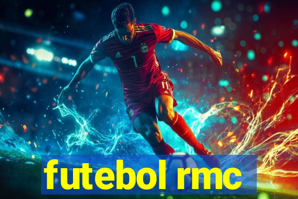 futebol rmc