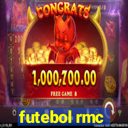 futebol rmc