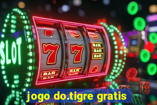 jogo do.tigre gratis