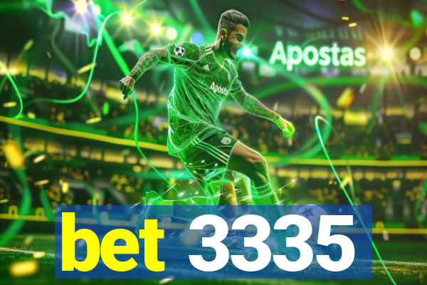 bet 3335