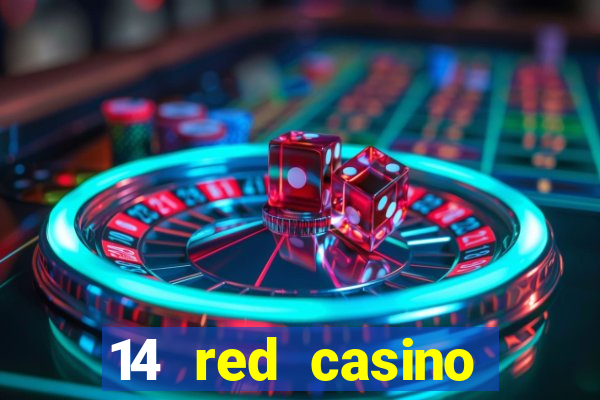 14 red casino bonus ohne einzahlung