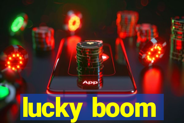 lucky boom