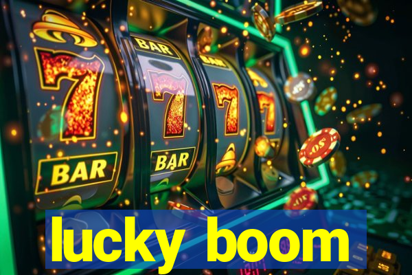 lucky boom