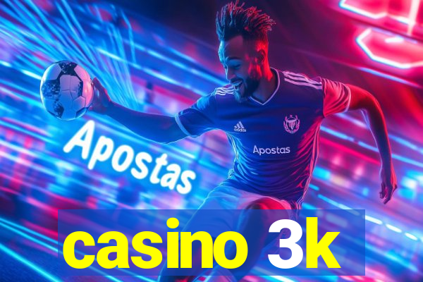 casino 3k