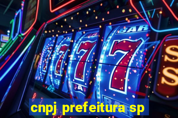 cnpj prefeitura sp