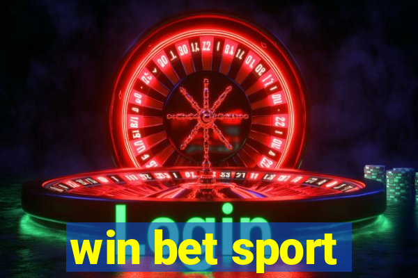 win bet sport