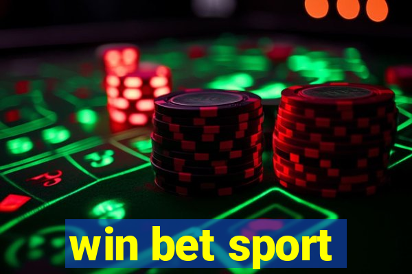 win bet sport