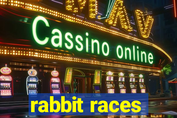 rabbit races