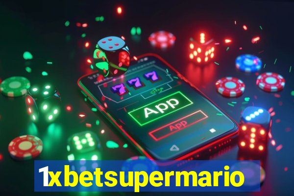 1xbetsupermario