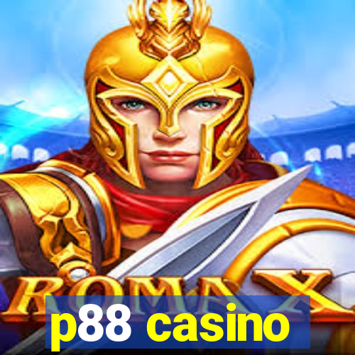 p88 casino