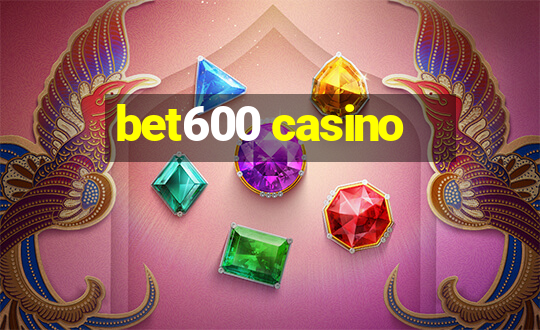 bet600 casino