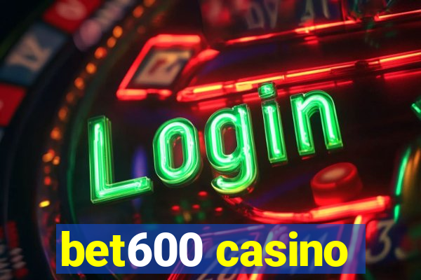 bet600 casino