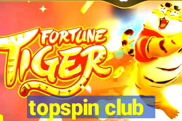 topspin club