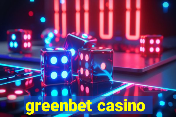 greenbet casino