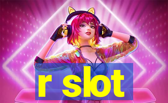 r slot