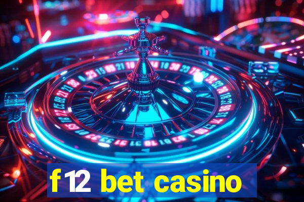 f12 bet casino