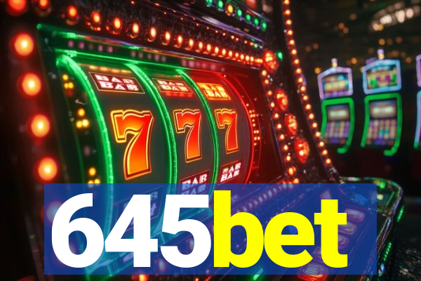 645bet