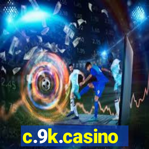 c.9k.casino