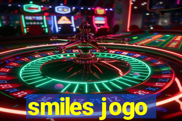 smiles jogo