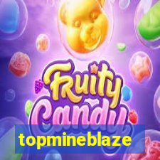 topmineblaze